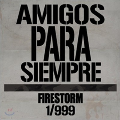 Firestorm - Amigos Para Siempre