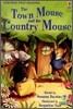 Usborne First Reading Level 4-7 : The Town Mouse and the Country Mouse (Book & CD)