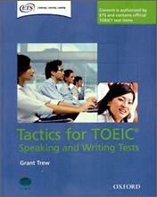 Tactics for TOEIC Speaking and Writing Tests [With 2 CDs and Key and Tapescripts]