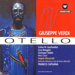 Verdi : Otello : GuichandutㆍBrogginiㆍTaddeiㆍFranco Capuana