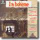 Puccini : La Boheme : CarteriㆍTagliaviniㆍTaddeiㆍSiepiㆍSantini
