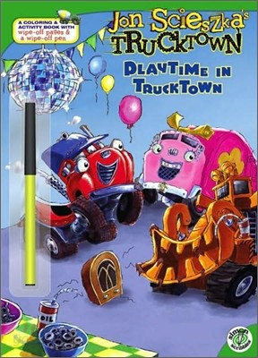 Playtime in Trucktown [With Wipe-Off Pen]