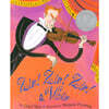 Zin! Zin! Zin! a Violin