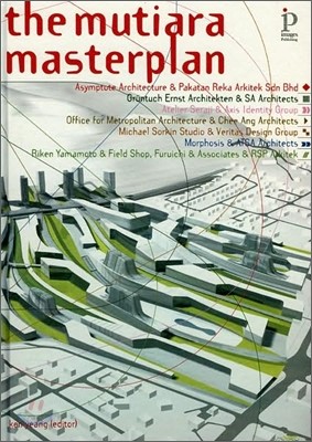 The Mutiara Masterplan