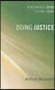 Doing Justice: Knowing God, Volume 4