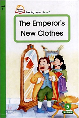 Reading House Level 3-5 : The Emperor&#39;s New Clothes (Book &amp; CD)