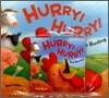 Hurry! Hurry! (Paperback Set)
