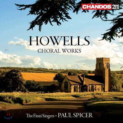 Finzi Singers 하우얼스: 합창 작품집 (Howells: Choral Works)