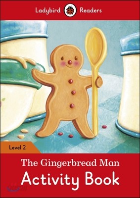 Ladybird Readers G-2 Activity Book The Gingerbread Man
