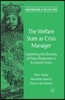 The Welfare State as Crisis Manager: Explaining the Diversity of Policy Responses to Economic Crisis