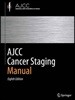 AJCC Cancer Staging Manual