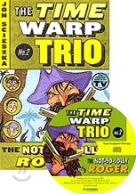 The Time Warp Trio #2 : The Not-So-Jolly Roger (Book+CD)