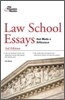 Law School Essays that Made a Difference, 3/E