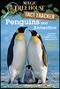 Magic Tree House Fact Tracker #18 : Penguins and Antarctica