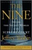 The Nine: Inside the Secret World of the Supreme Court