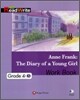 Extensive Read Write Grade 4-5 : Anne Frank : The Diary of a Young Girl