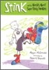 Stink and the World's Worst Super-Stinky Sneakers