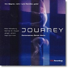 Kim Sjogren / Lars Hannibal 기타와 바이올린 이중주를 위한 작품들 (Journey - Contemporary Danish Works)