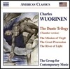 The Group for Contemporary Music 찰스 우리넨: 단테 삼부작 [실내악 버전] (Charles Wuorinen: The Dante Trilogy [Chamber Version])