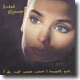Sinead O'Connor - I Do Not Want What I Haven't Got
