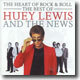 Huey Lewis And The News - The Heart Of Rock & Roll/The Best Of Huey Lewis And The News