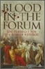 Blood in the Forum: The Struggle for the Roman Republic