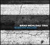 Brad Mehldau Trio (브래드 멜다우 트리오) - Blues And Ballads