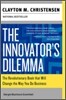 The Innovator's Dilemma