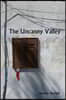 The Uncanny Valley
