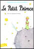 Le Petit Prince: Avec Des Aquarelles de L'Auteur