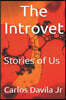 The Introvert: Stories of Us