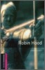 Oxford Bookworms Library 3/E Starter: Robin Hood
