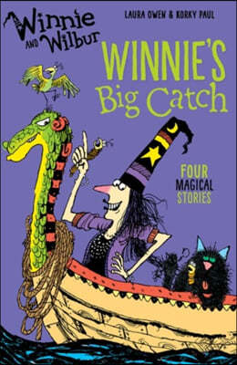 Winnie and Wilbur: Winnie&#39;s Big Catch