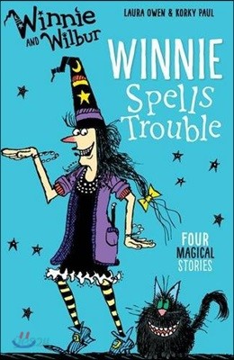 Winnie and Wilbur: Winnie Spells Trouble