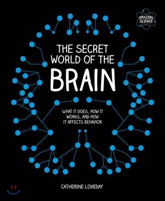 Secret World of the Brain