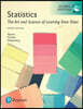 Statistics: The Art and Science of Learning from Data, Global Edition