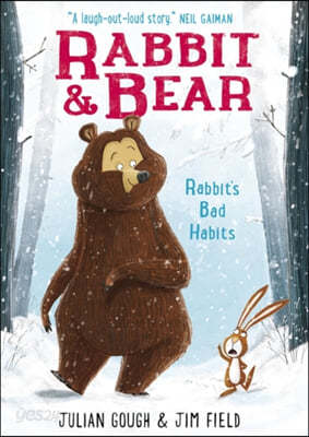 Rabbit and Bear: Rabbit&#39;s Bad Habits