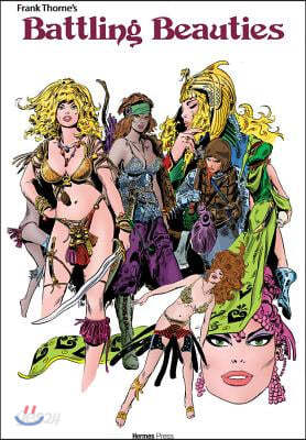 Frank Thorne&#39;s Battling Beauties