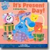 (Blue's Clues) It's Present Day!