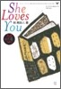쉬 러브스 유 She Loves You