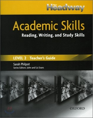 New Headway Academic Skills 2 : Teacher&#39;s Guide