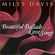 Miles Davis - Beautiful Ballads & Love Songs