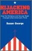 Hijacking America: How the Secular and Religious Right Changed What Americans Think
