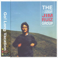 Jim Ruiz Group - Go! Long Vacation