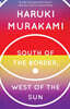 South of the Border, West of the Sun