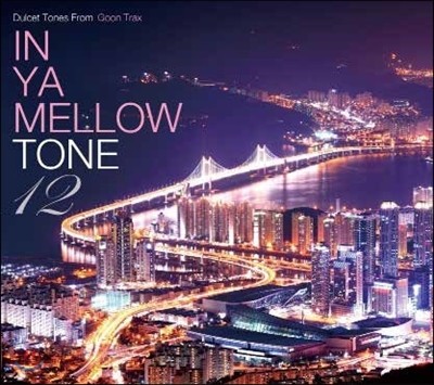 In Ya Mellow Tone 12 (인 야 멜로우 톤 12)