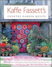 Kaffe Fassett's Country Garden Quilts