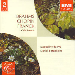 BrahmsㆍChopinㆍFranck : Cello Sonatas : Du PreㆍBarenboim
