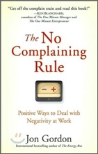 The No Complaining Rule