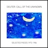 Deuter (도이터) - Call of The Unknown : Selected Pieces 1972~1986 (베스트 1972~1986)